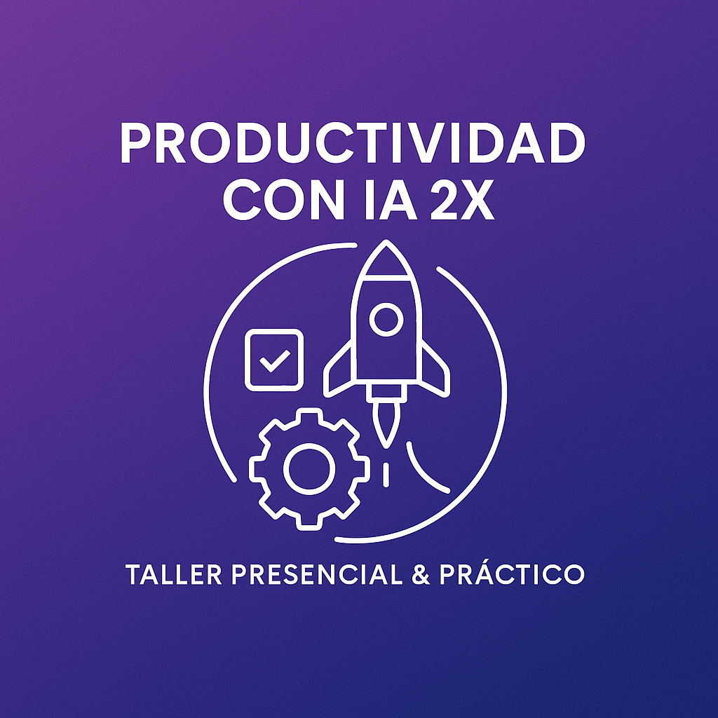 Curso Productividad con IA 2X